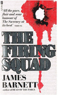 The Firing Squad (Futura) by James Barnett