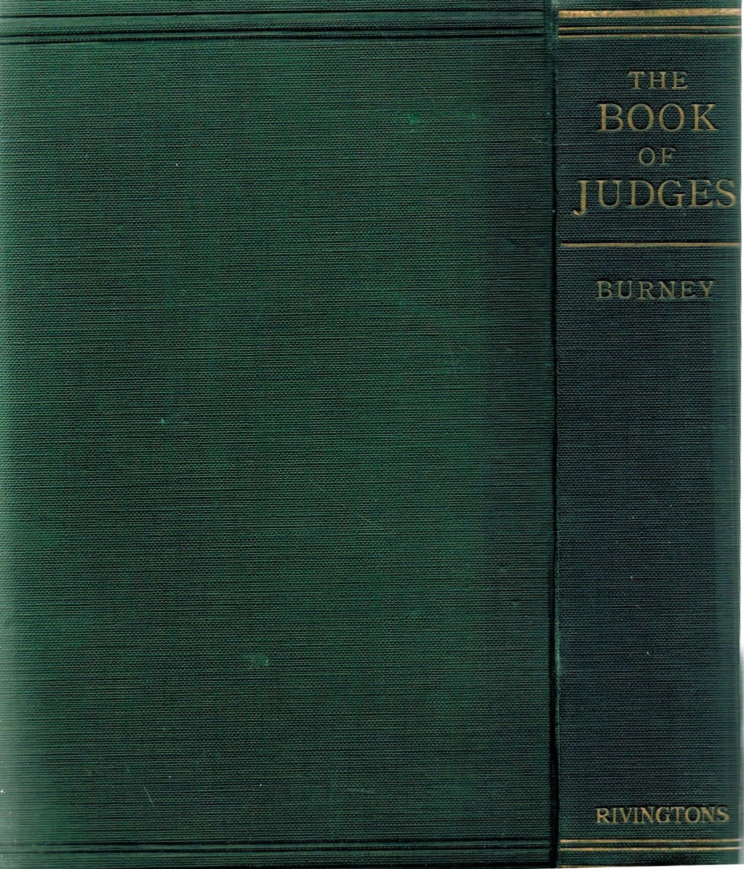 The Book of Judges : with Introduction and Notes / Edited by C. F. Burney