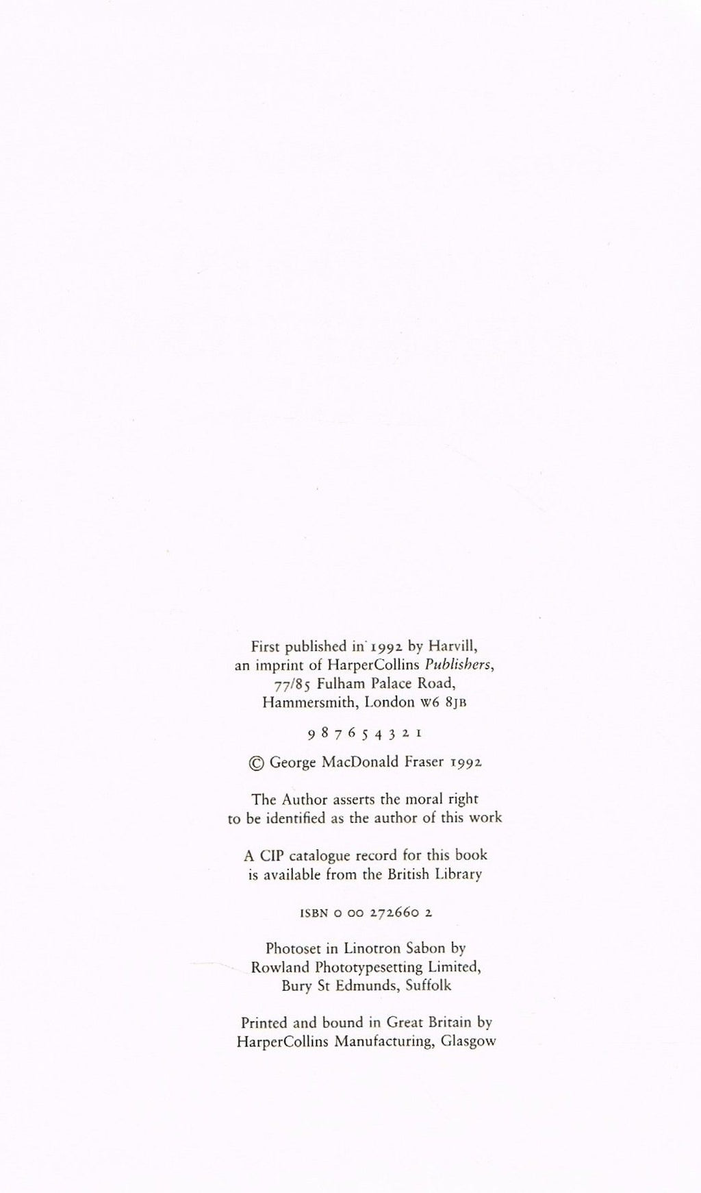 Quartered Safe Out Here: A Recollection of the War in Burma by Geaorge MacDonald Fraser