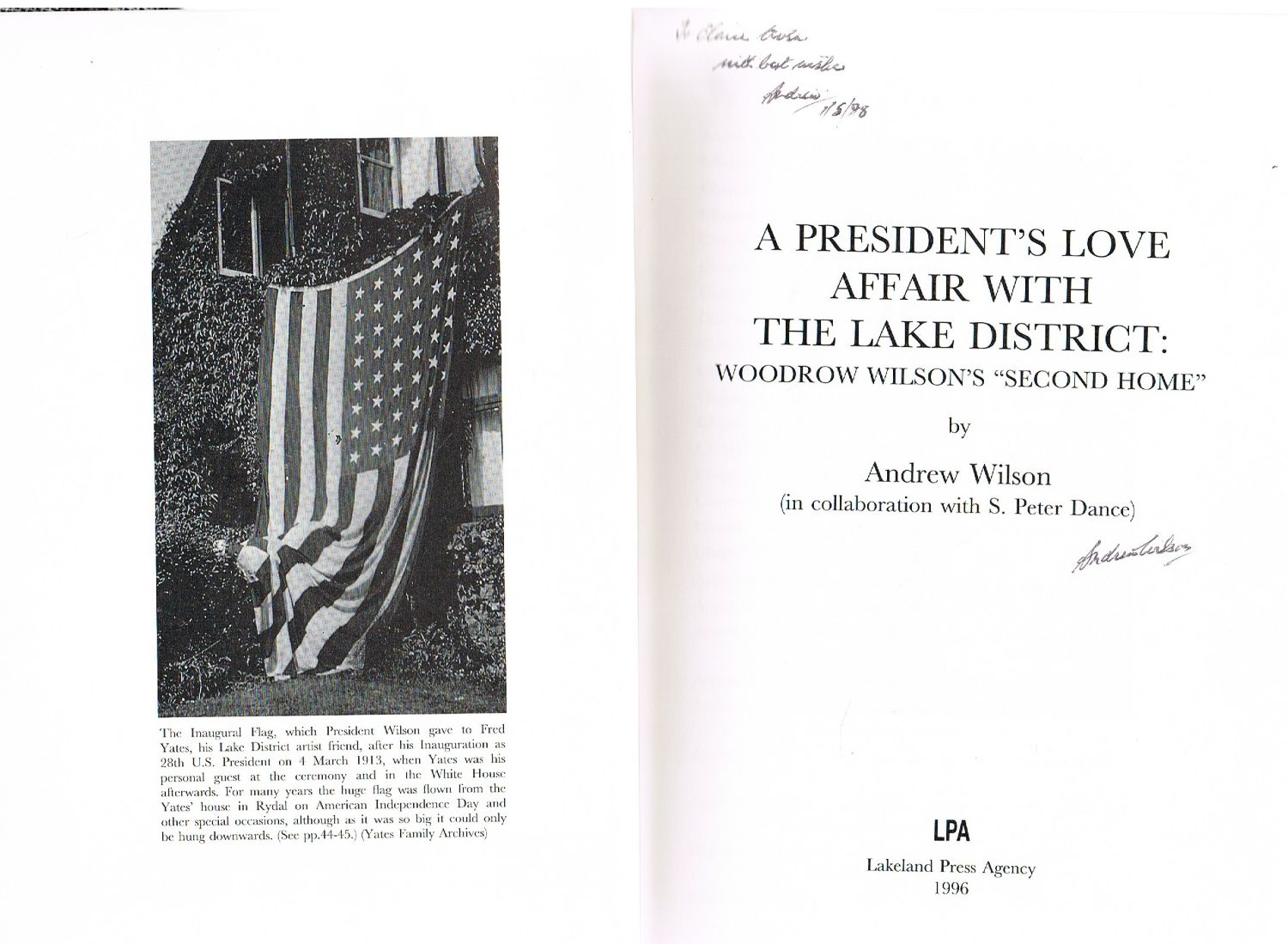 President's Love Affair with the Lake District: Woodrow Wilson's Second Home by Andrew Wilson