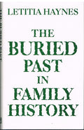The Buried Past in Family History
