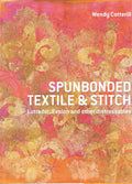 Spunbonded Textile and Stitch: Lutradur, Evolon and other Distressables