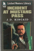 Incident At Mustang Pass (Linford Western)