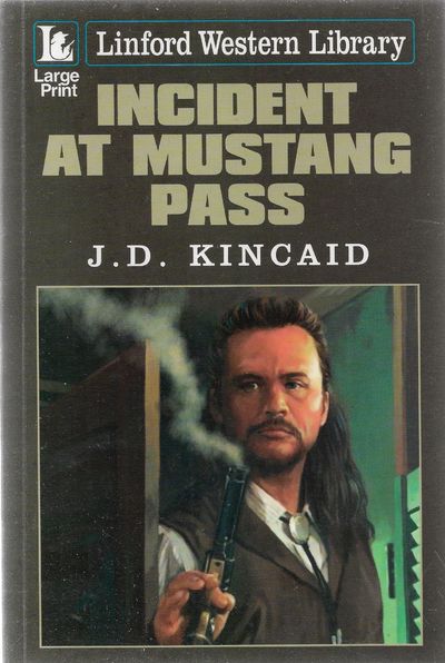 Incident At Mustang Pass (Linford Western)