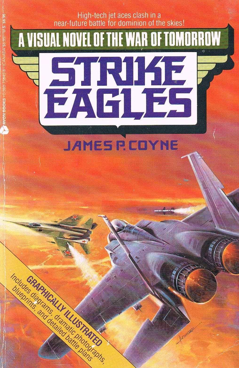 A Visual Novel of War Tomorrow: Strike Eagles (Illustrated Novel of Near Future Warfare)