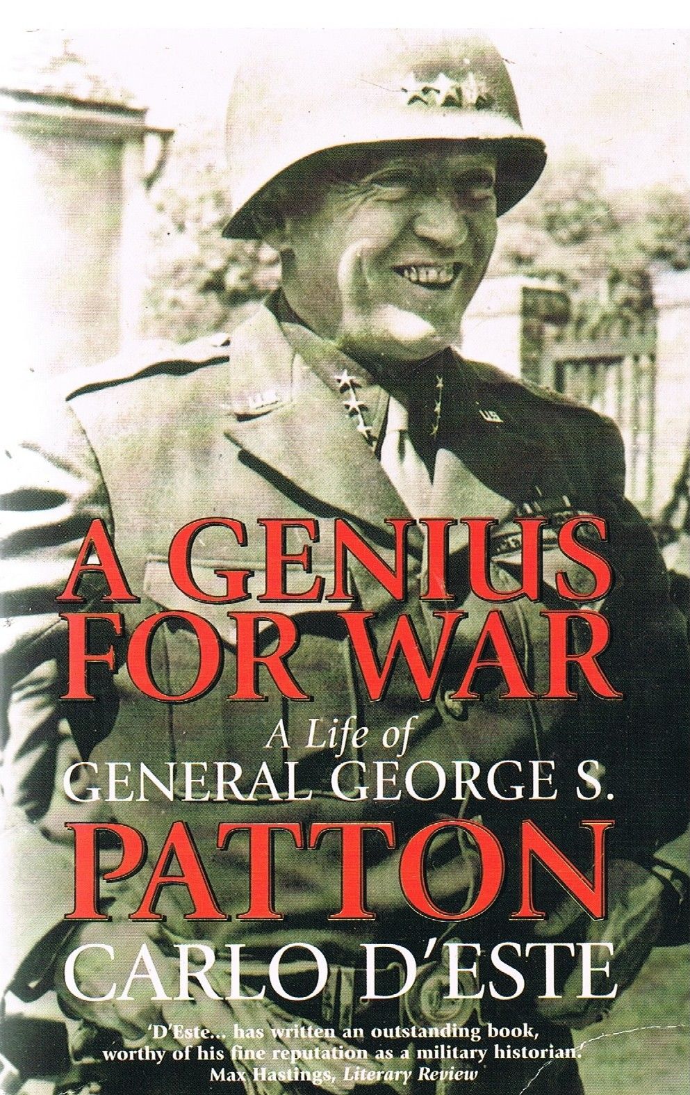 A Genius for War: A Life of General George S. Patton