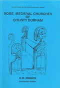 Mediaeval Churches of County Durham: Pt. 1