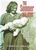 The Summer Walkers: Travelling People and Pearl-fishers in the Highlands of Scotland (Canongate Classic)
