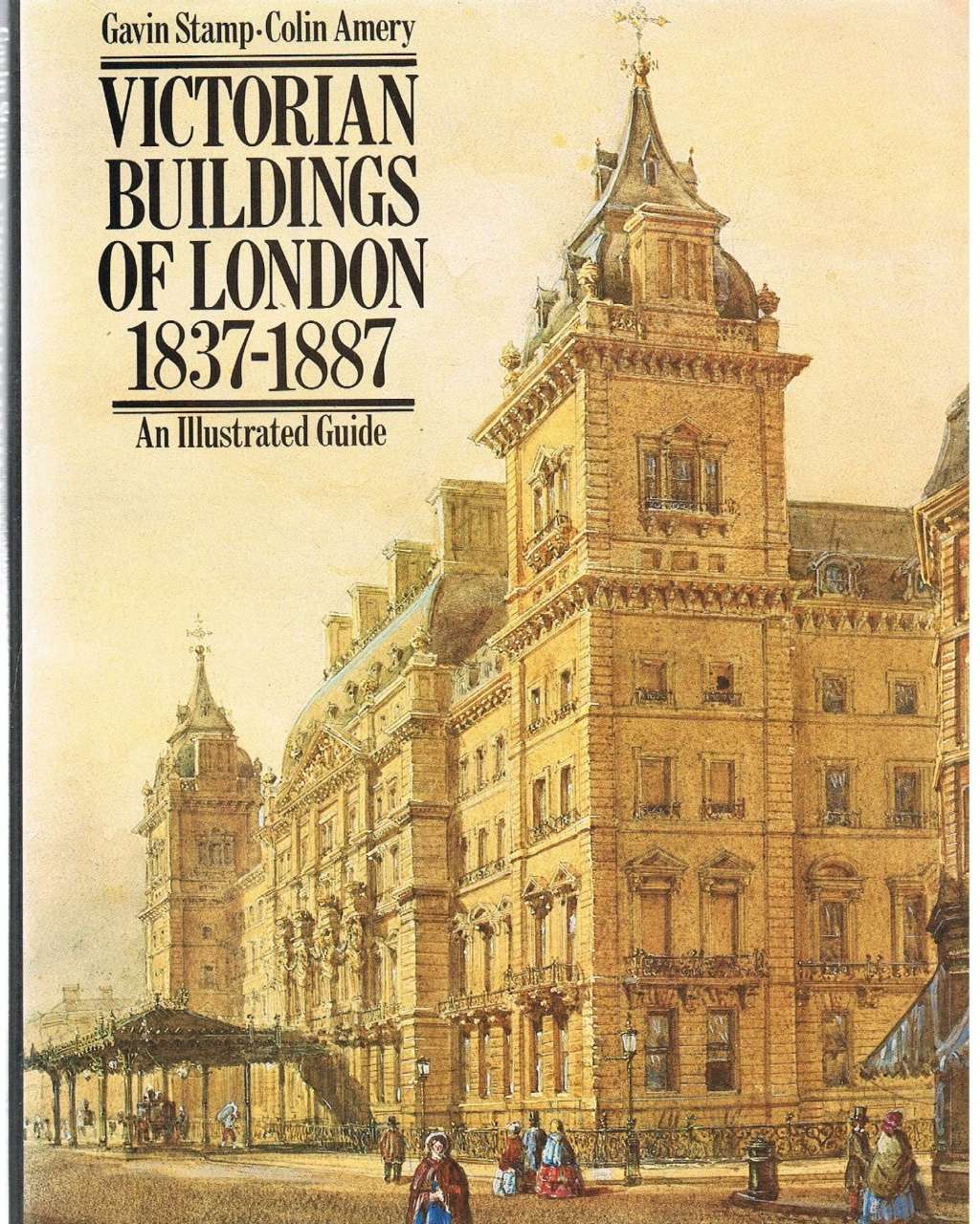 Victorian Buildings in London, 1837-87: An Illustrated Guide