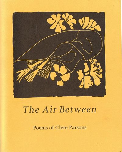 Air Between: Poems of Clere Parsons, 1908-31 (Cloudforms S.)