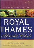 Chronicles of the Royal Thames Yacht Club
