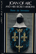 Joan of Arc and Her Secret Missions