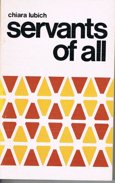 Servants of All. Hugh Moran Translator from the Italian