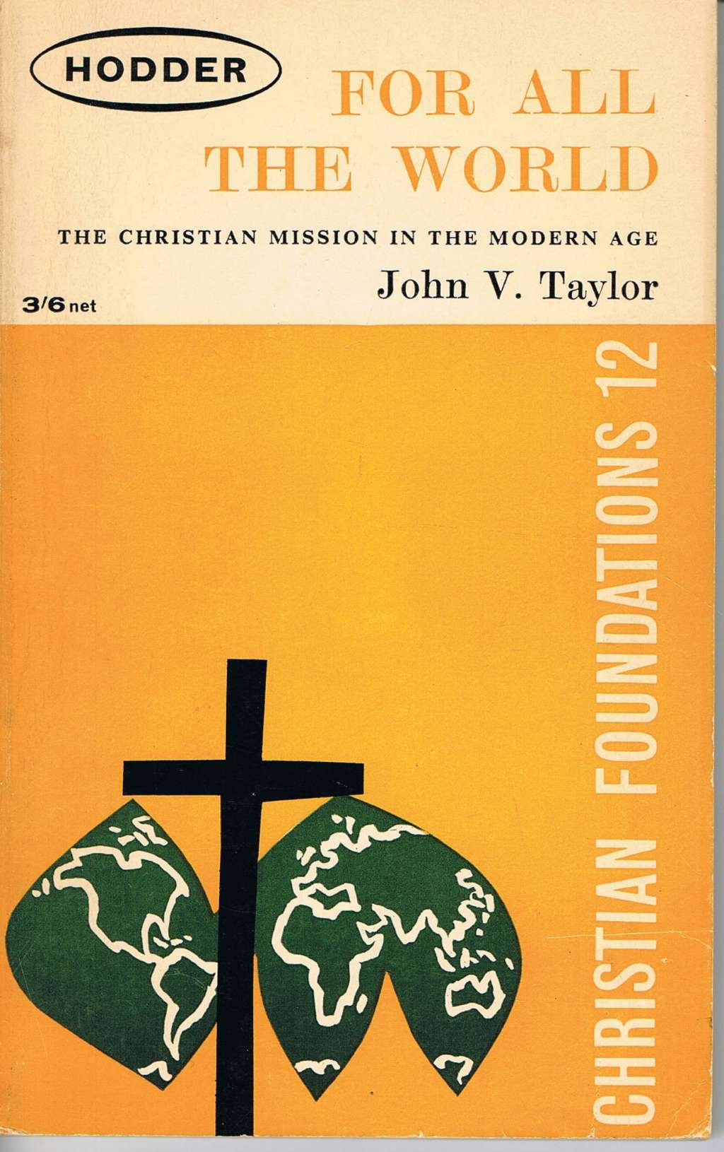 For All the World (Knowing Christianity S.)