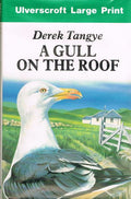 A Gull On The Roof