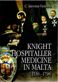 Knight Hospitaller Medicine in Malta (1530-1798)