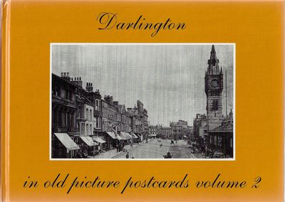Darlington in Old Picture Postcards: v. 2