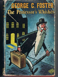 The Professor's Whiskers -First Edition