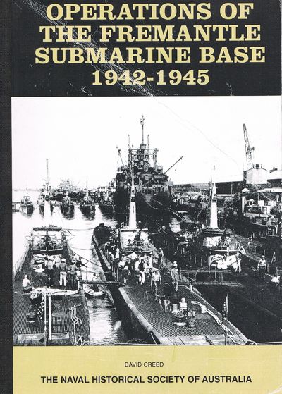 Operations of the Fremantle Submarine Base, 1942-1945