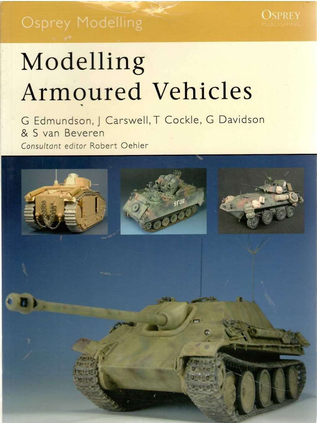 Modelling Armoured Vehicles (Osprey Modelling)