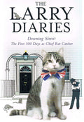 The Larry Diaries: Downing Street - The First 100 Days