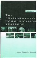 The Environmental Communication Yearbook: Volume 2