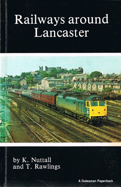 Railways Around Lancaster