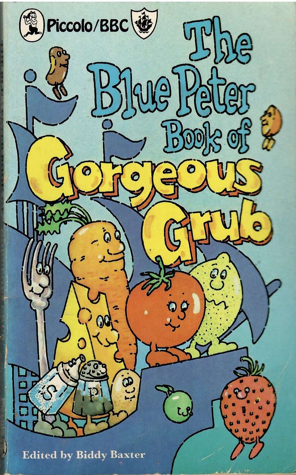 "Blue Peter" Book of Gorgeous Grub (Piccolo Books)