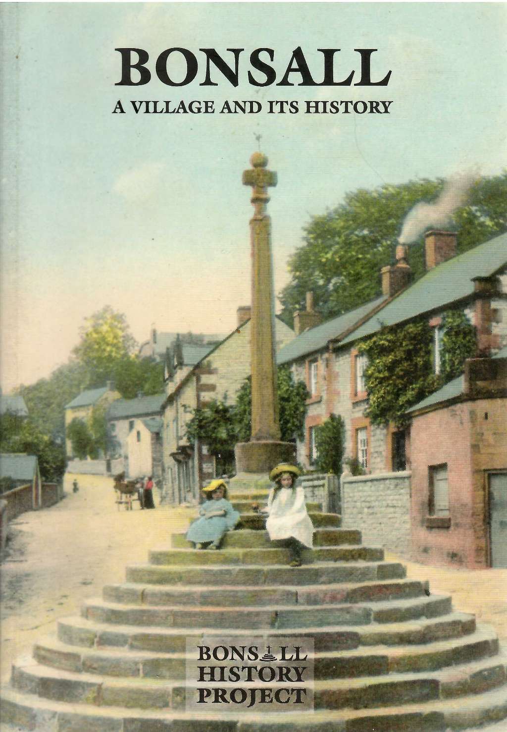 Bonsall A Village and It's History: Bonsall History Project