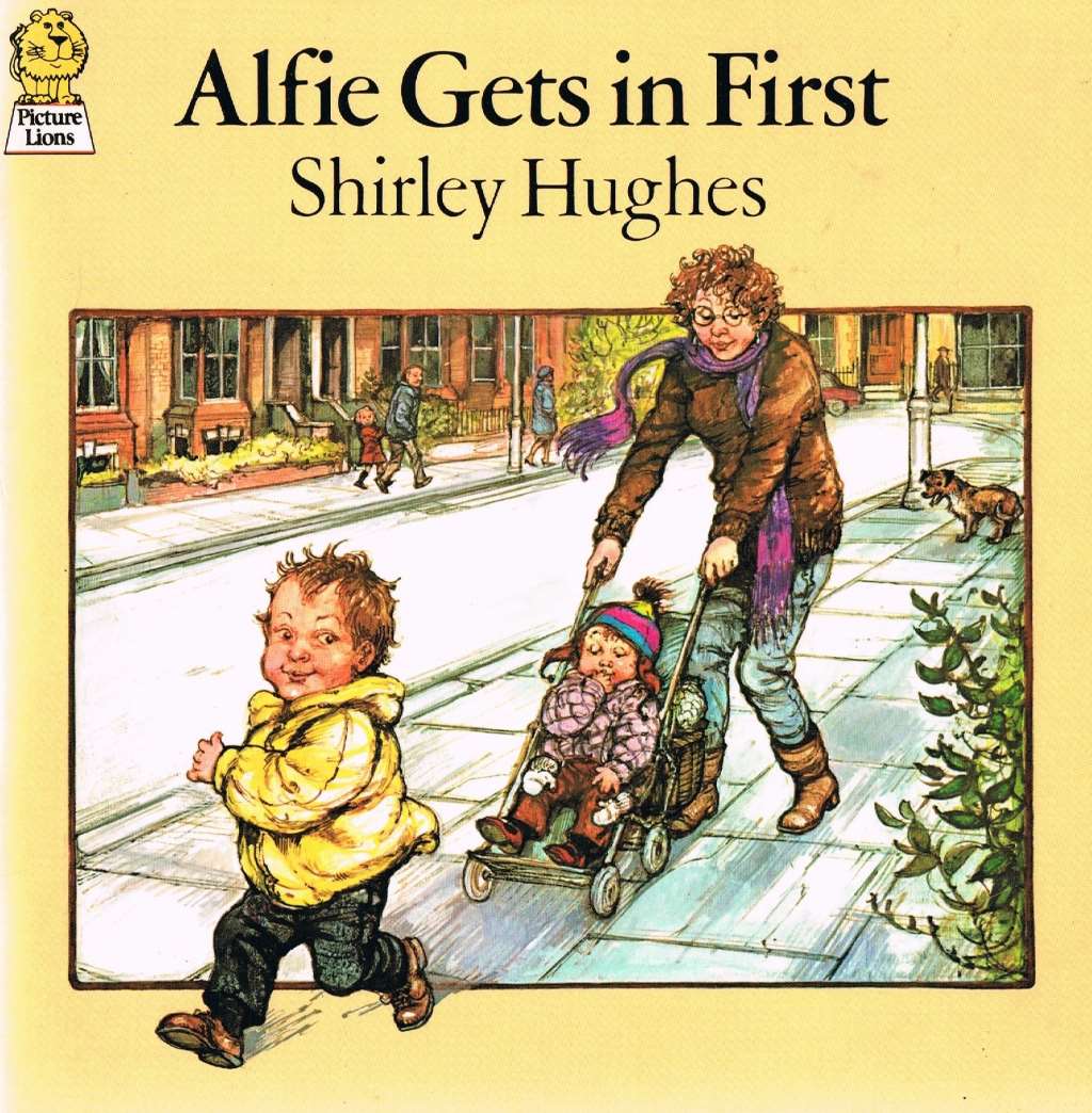 Alfie Gets in First (Picture Lions S.)