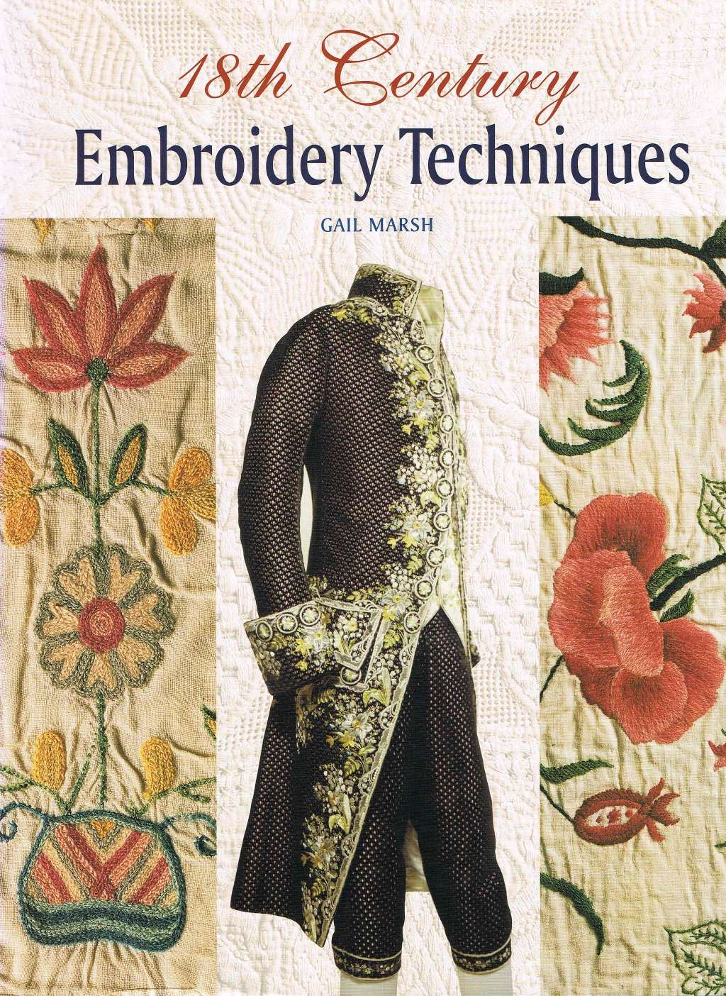 18th Century Embroidery Techniques