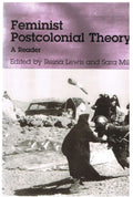 Feminist Postcolonial Theory: A Reader