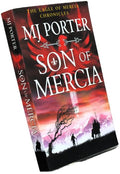 Son of Mercia: An action-packed historical series from MJ Porter (The Eagle of Mercia Chronicles)
