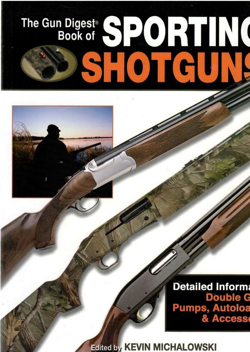 The "Gun Digest" Book of Sporting Shotguns