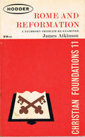Rome and Reformation (Christian Foundation S.)