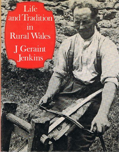 Life and Tradition in Rural Wales