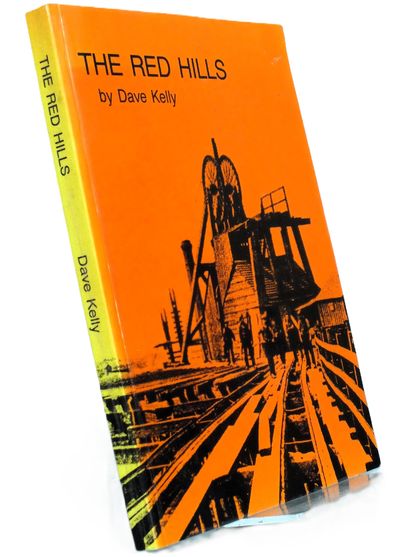 The Red Hills by Dave Kelly