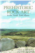 Prehistoric Rock Art in the North Yorkshire Moors