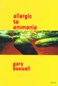 Allergic to Ammonia: Poems from Travelling to Work in Europe