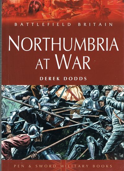 Northumbria at War (Battlefield Britain)