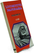 Locomotive Panorama - Volume II