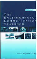 The Environmental Communication Yearbook: Volume 3