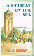 A Holiday by the Sea