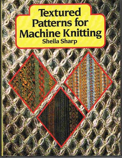 Textured Patterns for Machine Knitting