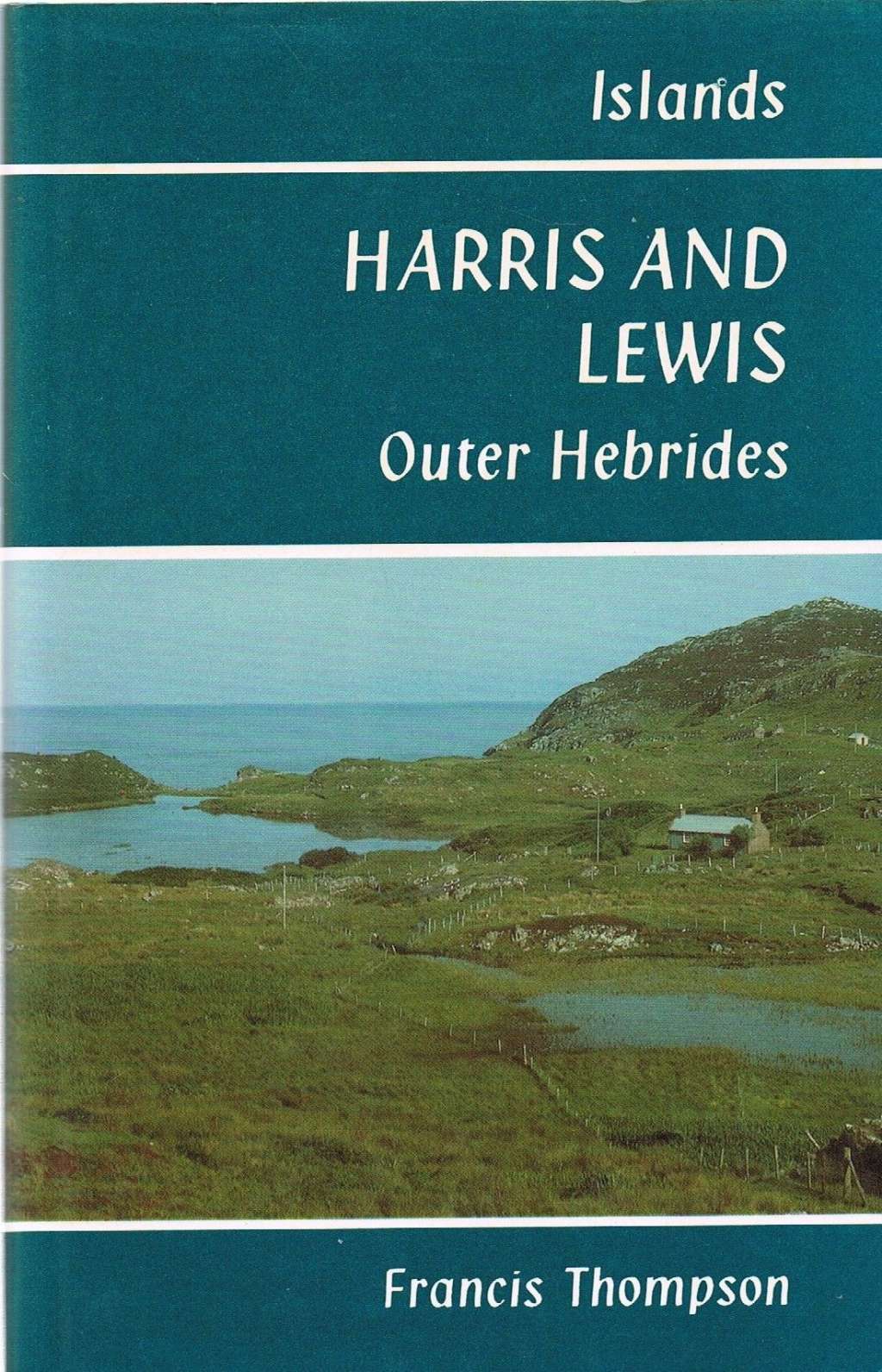 Harris and Lewis: Outer Hebrides (Islands)