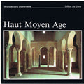 Collectif - Architecture universelle: haut moyen age