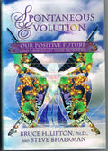 Spontaneous Evolution