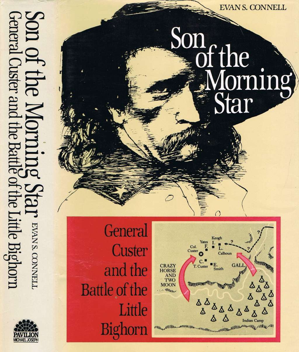 Son of the Morning Star :Custer and the Little Big Horn