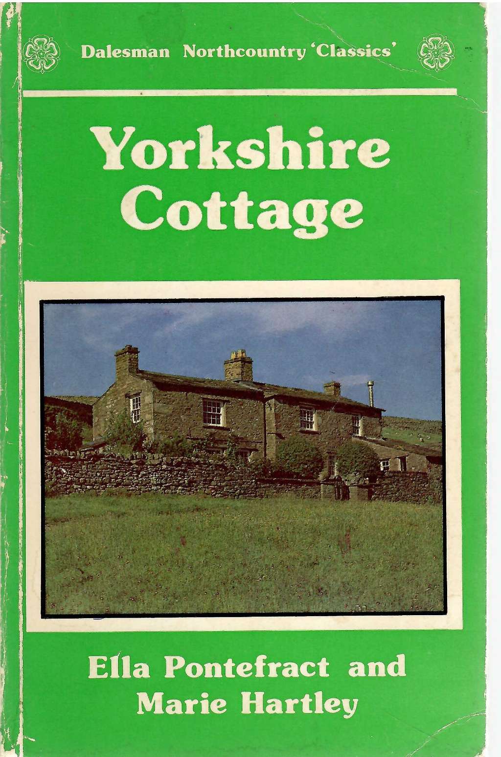 Yorkshire Cottage (Dalesman northcountry classics)