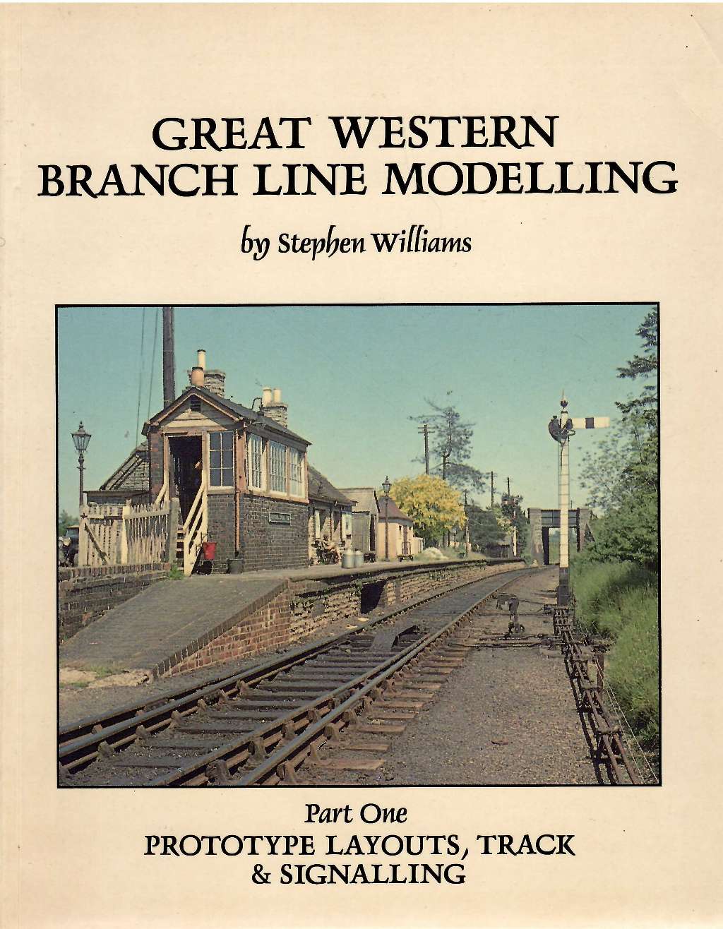 Prototype Layouts, Track and Signalling (Pt. 1) (Great Western Branch Line Modelling)